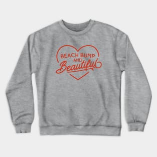Beach Bump and Beautiful Pregnancy Announcement Crewneck Sweatshirt